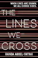 The Lines We Cross