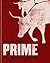 PRIME: The Beef Cookbook