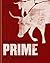 PRIME: The Beef Cookbook