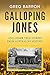 Galloping Jones: and other ...