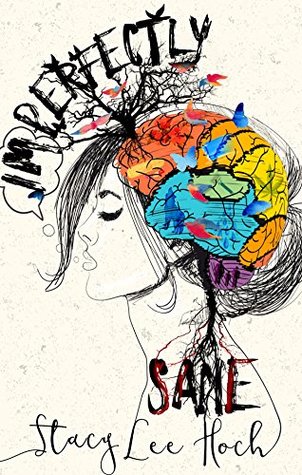 Imperfectly Sane (Kindle Edition)