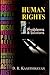 Human Rights by D.R. Kaarthikeyan