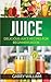 Juice by Garry William