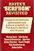 Hayek's Serfdom Revisited: Essays by Economists, Philosophers and Political Scientists on The Road to Serfdom After 40 Years