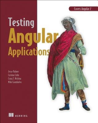 Testing Angular Applications (Paperback)