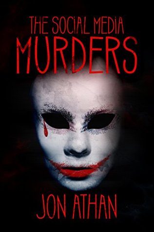 The Social Media Murders (Kindle Edition)
