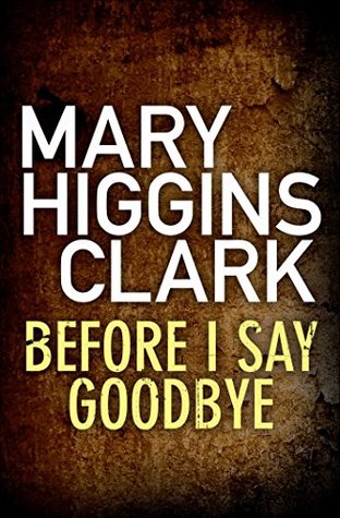 Before I Say Goodbye