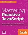Mastering Reactive JavaScript