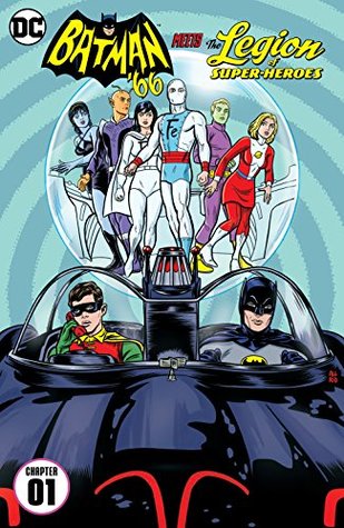 Batman '66 Meets the Legion of Super-Heroes (2017) #1