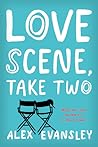 Love Scene, Take Two by Alex Evansley Love Scene, Take Two by Alex Evansley