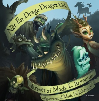 Når en drage drager ud (Hardcover)