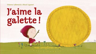 J'aime la galette (Board book)