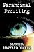 Paranormal Profiling