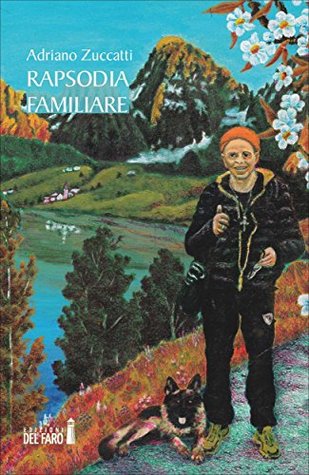 Rapsodia familiare (Italian Edition)