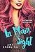 In Plain Sight (Sweets High Romance)