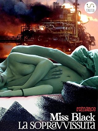 La sopravvissuta (Italian Edition)