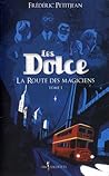 La route des magiciens by Frédéric Petitjean