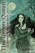Forests of the Fae: The Raven Queen