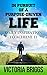 In Pursuit of a Purpose-driven Life by Victoria Briggs