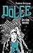 Les cinq secrets (Les Dolce, #2)