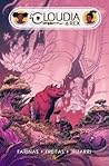 Cloudia & Rex Vol 1. by Ulises Fariñas