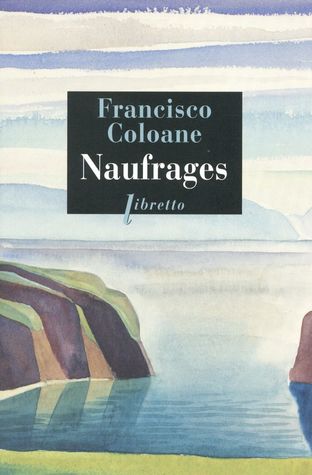 Naufrages (Paperback)