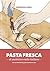 Pasta fresca al auténtico e...