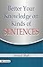 BETTER YOUR KNOWLEDGE ON KINDS OF SENTENCES by ARVIND SHAH by Arvind Shah
