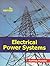 Electrical Power Systems, 5E by Ashfaq Husain
