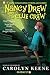 Nancy Drew and the Clue Crew Collection by Sarah Kinney