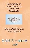 Aprendizaje y metodos de docencia avanzada (Spanish Edition) Book cover for Aprendizaje y metodos de docencia avanzada (Spanish Edition)
