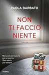 Non ti faccio niente