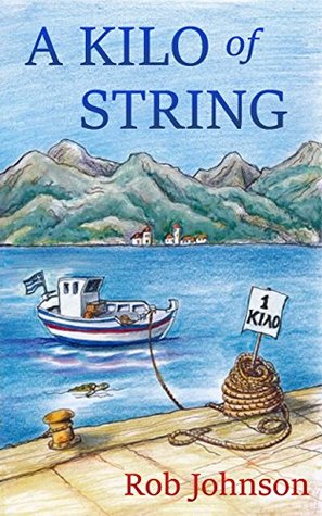 A Kilo of String (Kindle Edition)