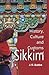 History, Culture and Customs of Sikkim by J.R. Subba