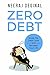 Zero Debt by Neeraj Deginal