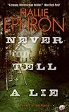 Never Tell a Lie by Hallie Ephron