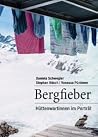 Bergfieber Hütten...