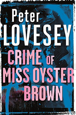 The Crime of Miss Oyster Brown and Other Stories