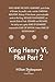 King Henry Vi, Phat Part 2