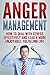 Anger Management: How to De...
