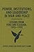 Power, Institutions, and Leadership in War and Peace by David R. Mares