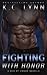 Fighting with Honor (Men of Honor)
