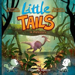Little Tails in Prehistory (Little Tails, 4)
