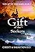 Gift of the Seekers
