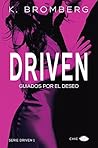 Driven by K. Bromberg