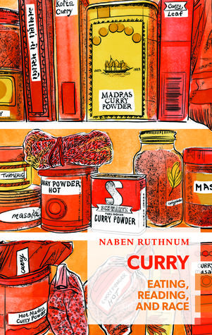 Curry: Eating, Reading, and Race (Exploded Views)