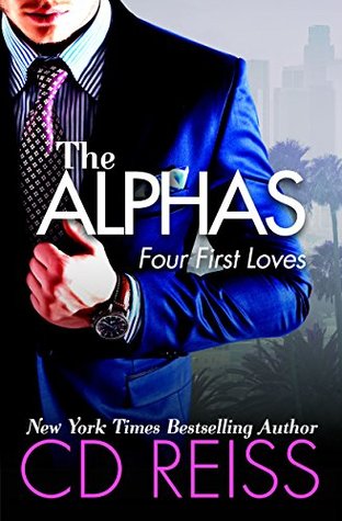 The Alphas: Four First Loves (Kindle Edition)
