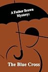 A Father Brown Mystery by G.K. Chesterton