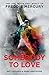 Somebody to Love: The Life,...