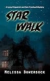 Star Walk by Melissa Bowersock